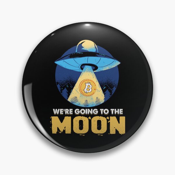 Item preview, We're Going To The Moon. Bitcoin designed and sold by TheBitcoinStore.