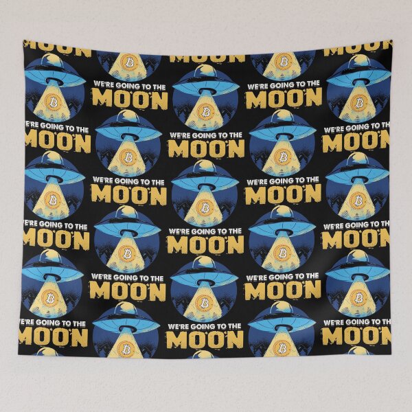Item preview, We're Going To The Moon. Bitcoin designed and sold by TheBitcoinStore.