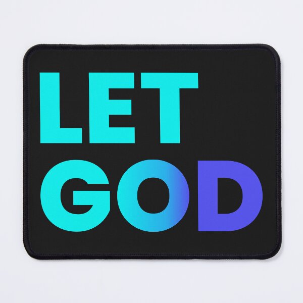 Item preview, Let Go and Let God light blue designed and sold by CuteNCool.
