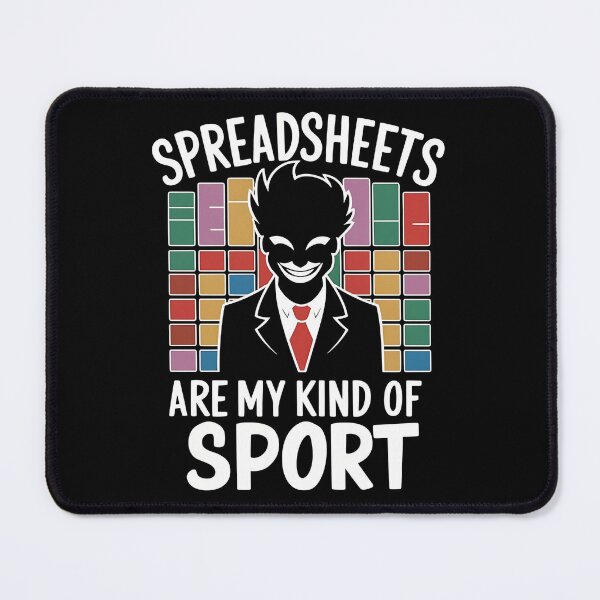 Item preview, Spreadsheets Are My Kind Of Sport Funny Banker designed and sold by DomTeesHaven.
