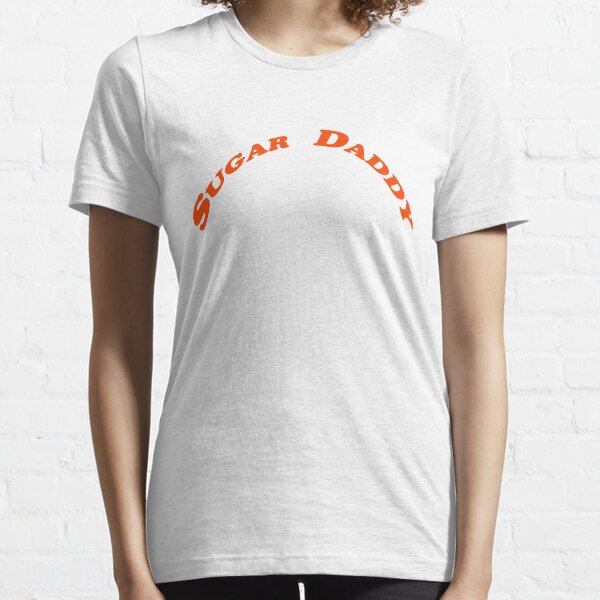 Sugar-daddy Essential T-Shirt