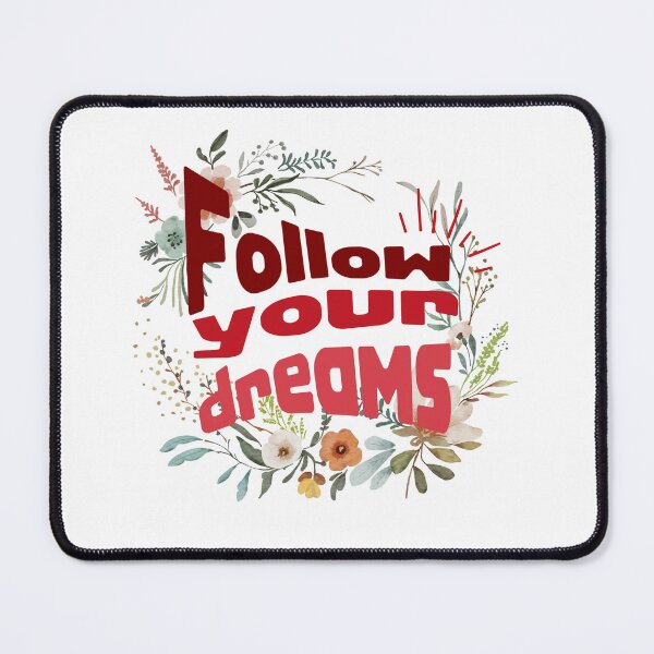Item preview, Follow your dreams designed and sold by heartfeltarts93.