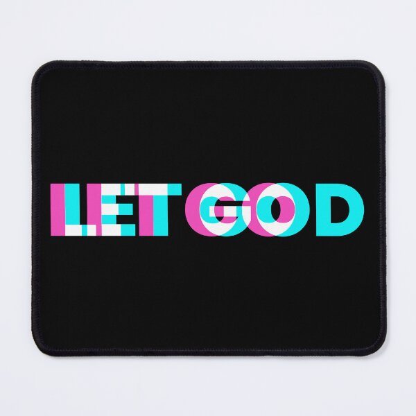 Item preview, Let Go and Let God designed and sold by CuteNCool.