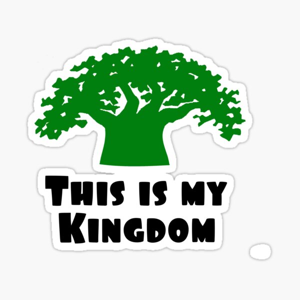 This is my Kingdom Sticker
