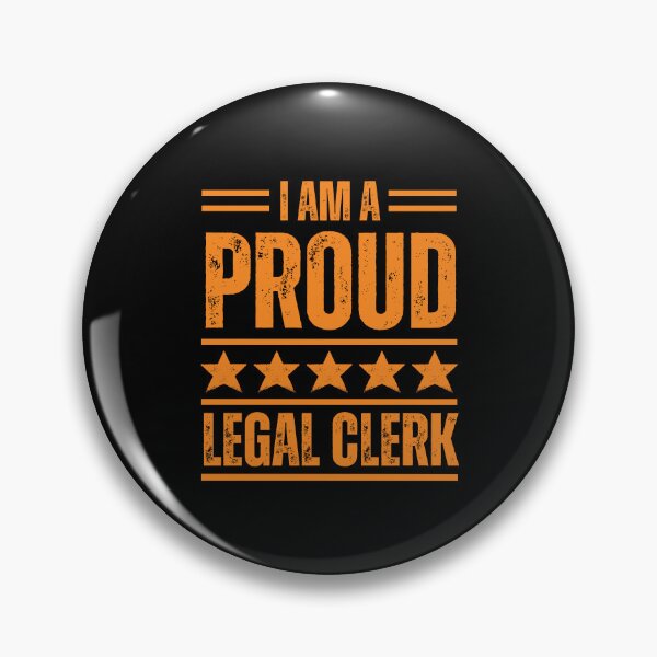 Item preview, I'm A very proud Legal clerk designed and sold by rootartino.