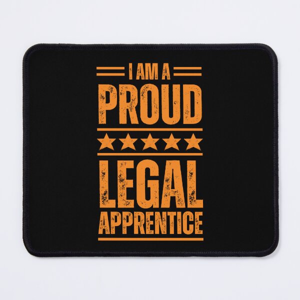 Item preview, I'm A very proud Legal apprentice designed and sold by rootartino.