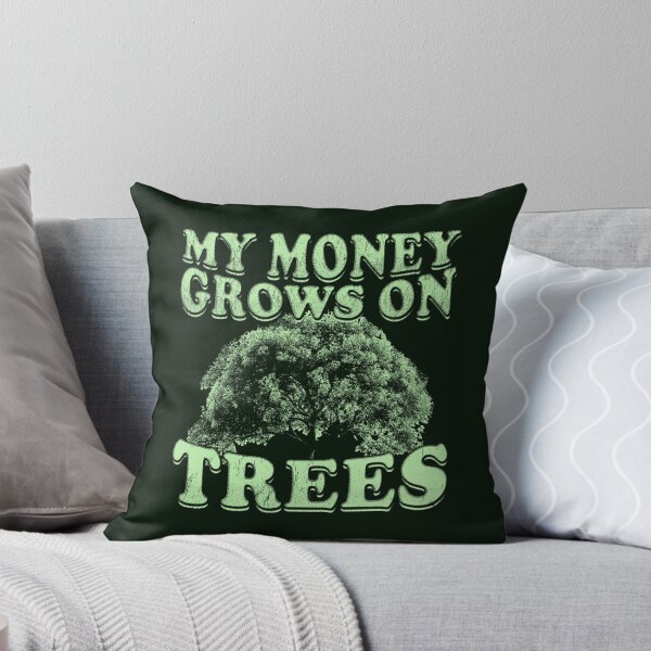 Item preview, My Money Grows On Trees - Arborists designed and sold by stressedrodent.