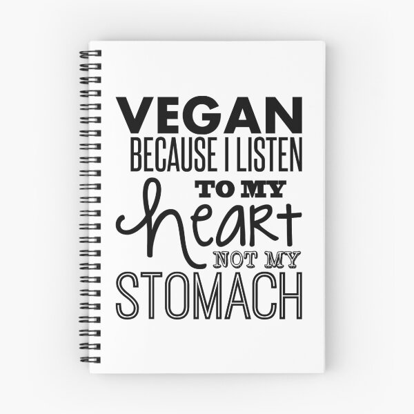 Item preview, Vegan Because I Listen To My Heart Not My Stomach designed and sold by cgainstudio.