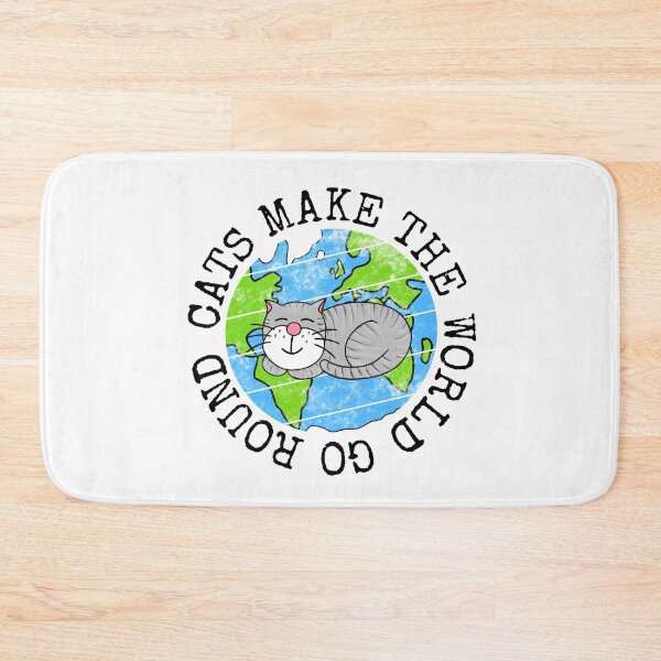 Item preview, Cats Make The World Go Round, Earth Day Cat Funny designed and sold by doodlerob.