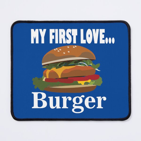 Item preview, My First Love Burger designed and sold by Nisha Prabhu.