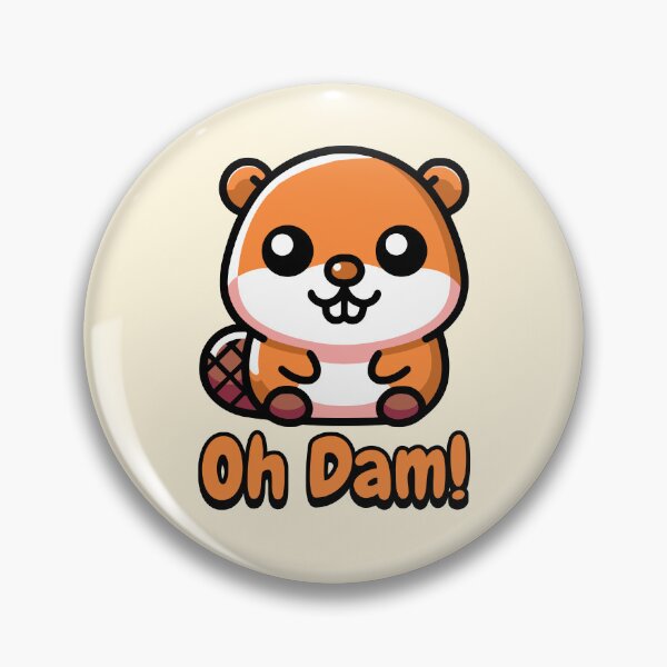Item preview, Oh Dam! Cute Beaver Pun designed and sold by PMCreative.