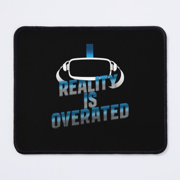 Item preview,  Vr Headset Reality is Overrated designed and sold by HOMEDESIGNPRINT.
