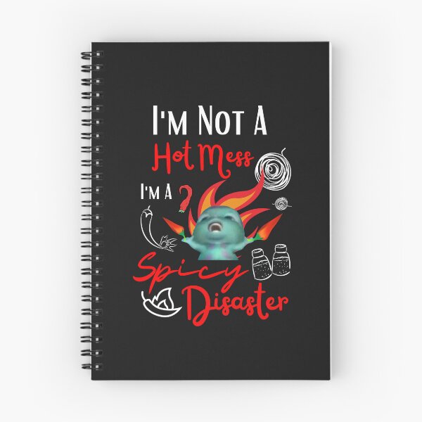 Item preview, Funny Bibble Meme Sarcastic Mom I'm Not A Hot Mess I'm A Spicy Disaster designed and sold by FociCreate.