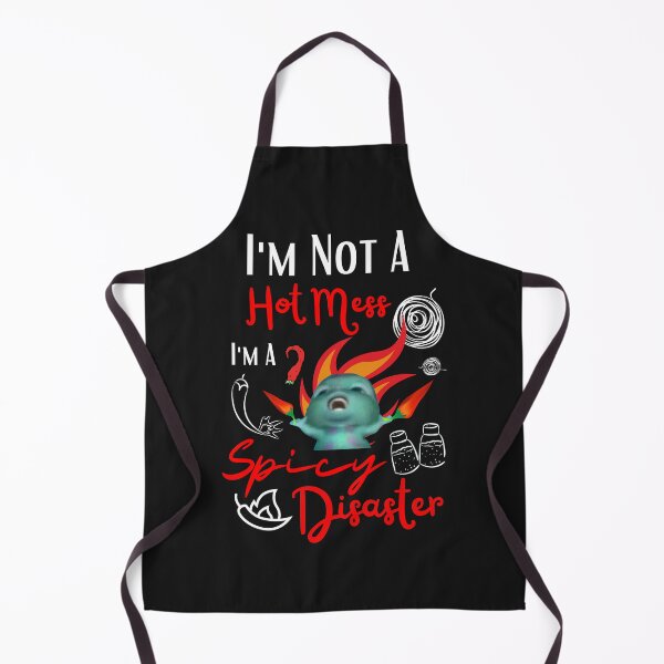 Item preview, Funny Bibble Meme Sarcastic Mom I'm Not A Hot Mess I'm A Spicy Disaster designed and sold by FociCreate.