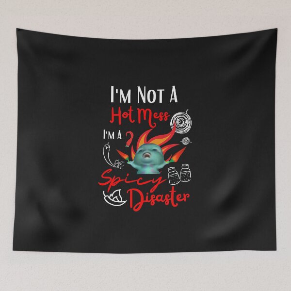 Item preview, Funny Bibble Meme Sarcastic Mom I'm Not A Hot Mess I'm A Spicy Disaster designed and sold by FociCreate.