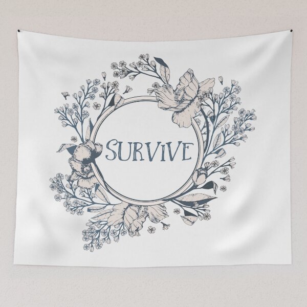 Item preview, SURVIVE - A Floral Print designed and sold by Annalee Beer.
