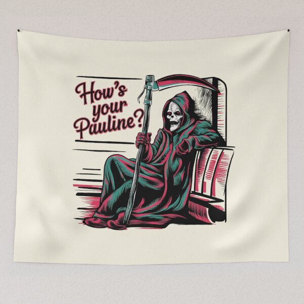 Item preview, how's your Pauline? designed and sold by Corpsecutter.