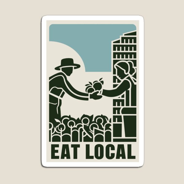 Item preview, EAT LOCAL -eat local food designed and sold by MeringueMango.