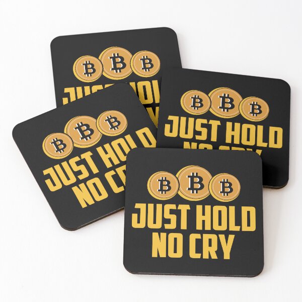 Item preview, Just Hold No Cry designed and sold by TheBitcoinStore.