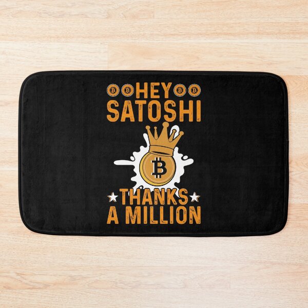 Artikelvorschau, Hey Satoshi, tausend Dank entworfen und verkauft von TheBitcoinStore.