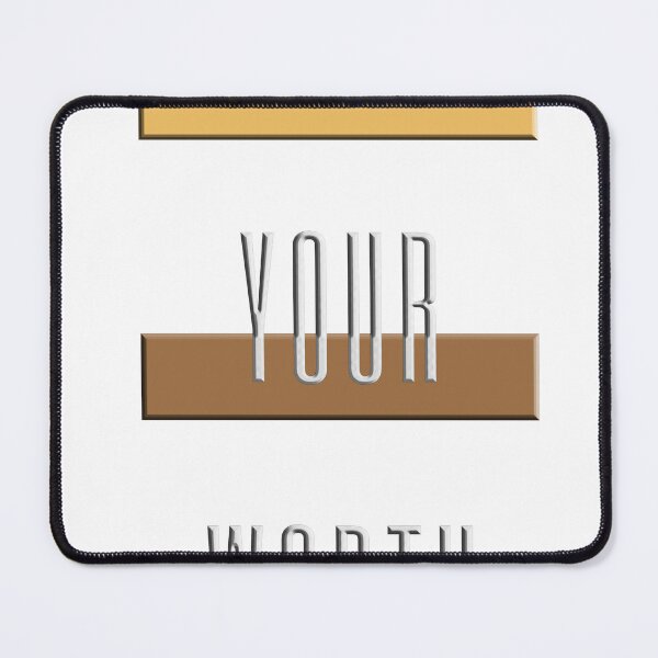 Item preview, Know Your Worth designed and sold by ThurmanatorX.