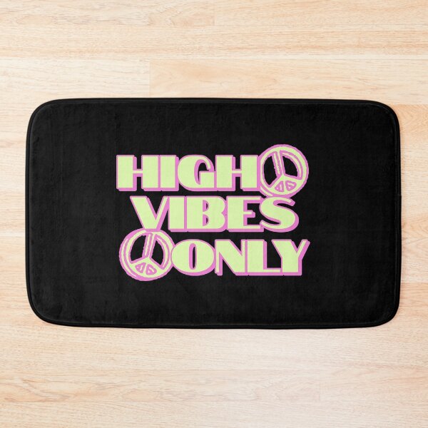Item preview, High Vibes Only designed and sold by PB-Sandwich.