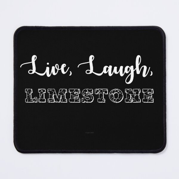 Item preview, Live, Laugh, Limestone designed and sold by Logo-A-GoGo.