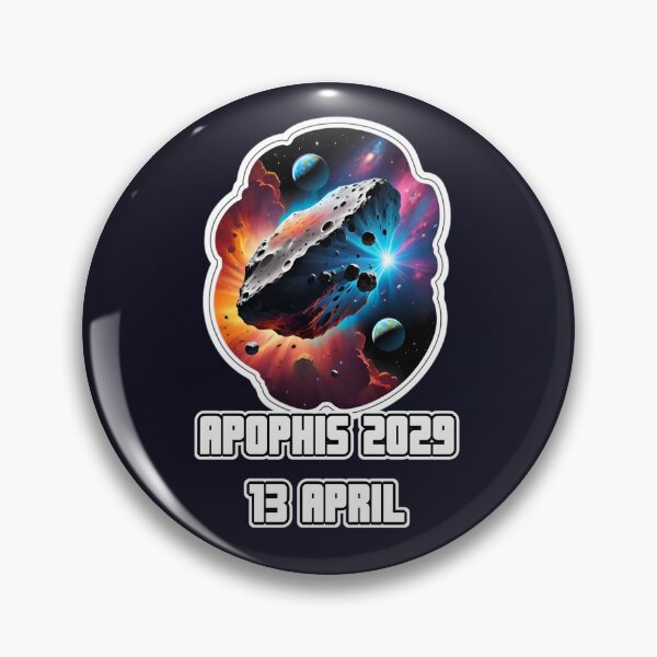 Item preview, Asteroid Apophis 13 April 2029 designed and sold by TheArtOfPat.
