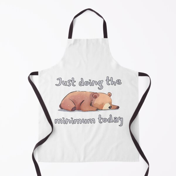 Item preview, Just Doing The Bear Minimum Today designed and sold by Petalette.