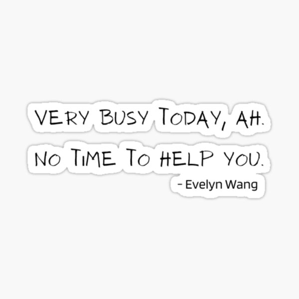 Aperçu de l'œuvre Citation d'Evelyn Wang créée et vendue par jellyfishionado.