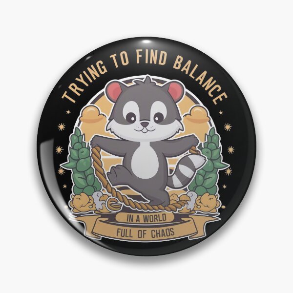 Item preview, Trying to find balance in a world full of chaos designed and sold by Tajdi.