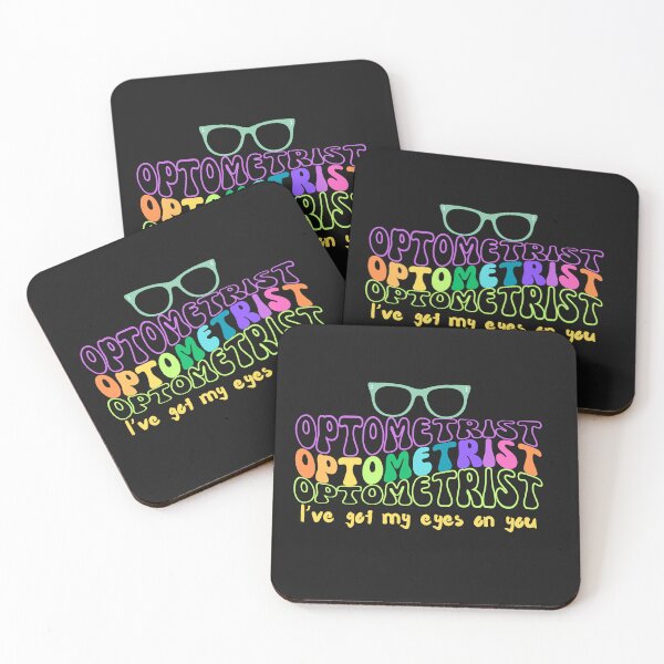 Item preview, Colorful Optometrist I've Got My Eyes On You designed and sold by AlienOccupation.