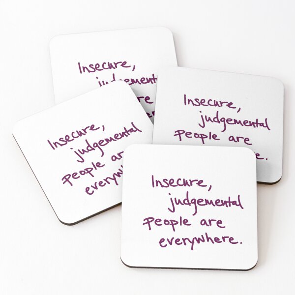 Item preview, Insecure Judgmental People are Everywhere designed and sold by abeink.
