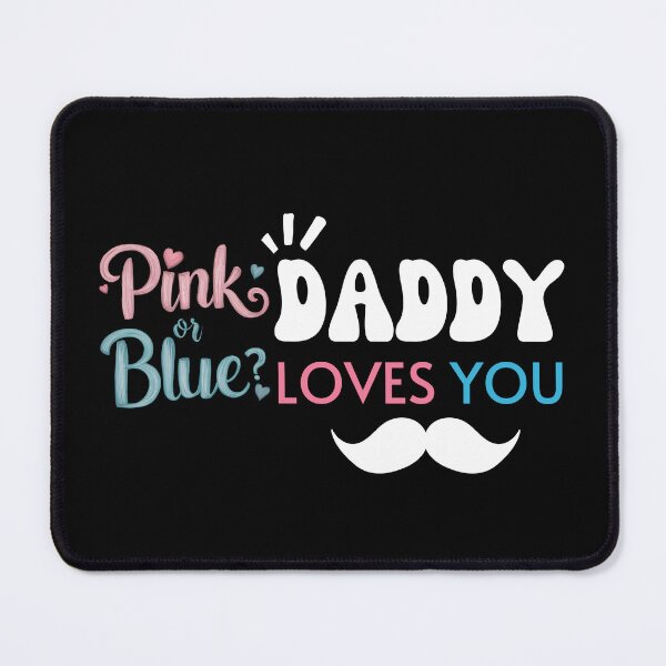 Item preview, Cute Pink Or Blue Daddy Loves You Baby Gender Reveal Baby Shower Father's Day designed and sold by moproconcepts.