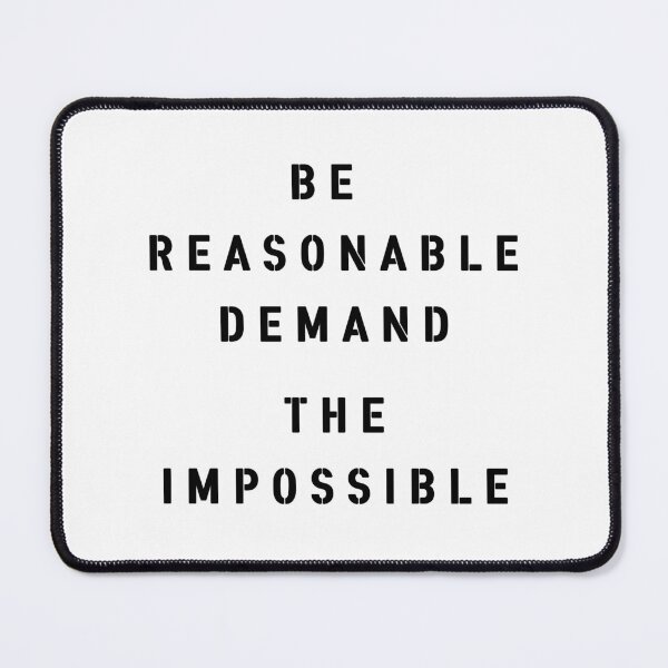 Item preview, Be Reasonable Demand The Impossible -Vivienne Westwood designed and sold by aperozo44.