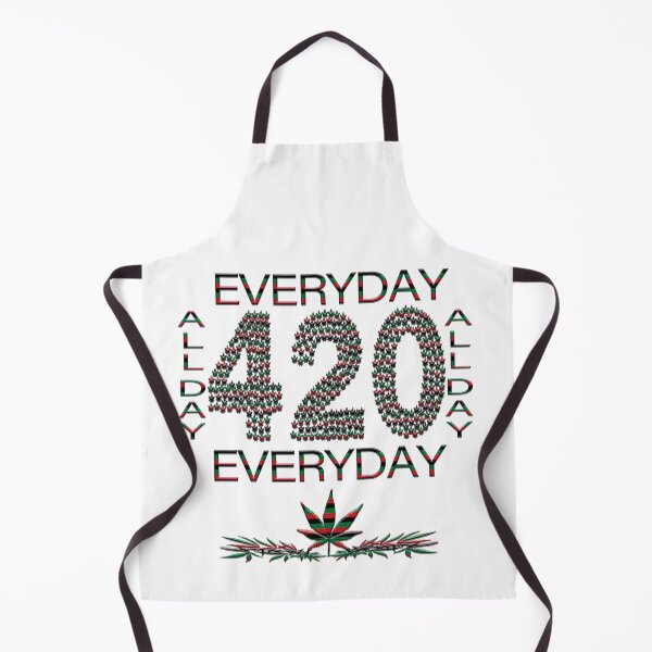 Item preview, 420 - Everyday AllDay designed and sold by ThurmanatorX.