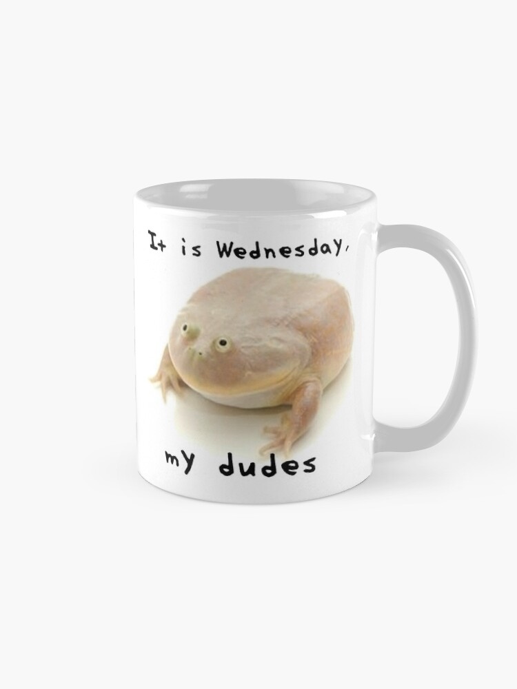 Alternate view of "It Is Wednesday, My Dudes" Double-sided Mug Mug