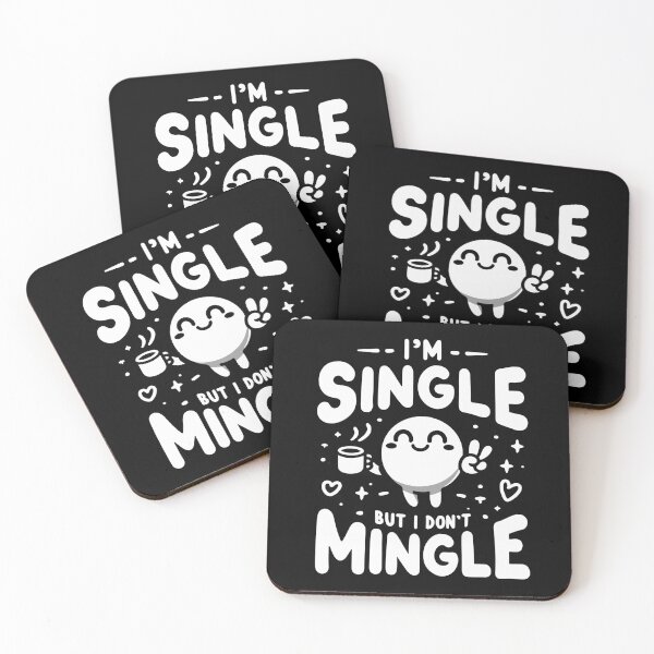 Item preview, Single but I don't Mingle designed and sold by thegirlyshoppe.