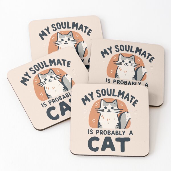 Item preview, My Soulmate is Probably a Cat designed and sold by thegirlyshoppe.