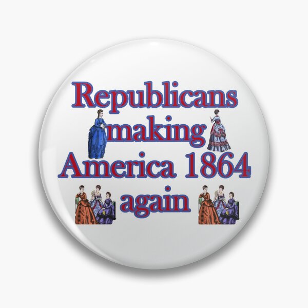 Item preview, Republicans making America 1864 again. Funny women of 1800's pro choice art. designed and sold by JoyOfHopeStore.
