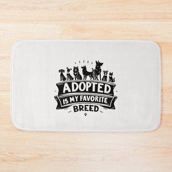 Item preview, adopted is my favorite breed designed and sold by creativechaster.
