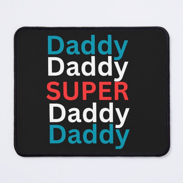 Item preview, Father's Day Super Daddy designed and sold by AlienOccupation.