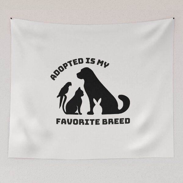 Item preview, adopted is my favorite breed designed and sold by creativechaster.