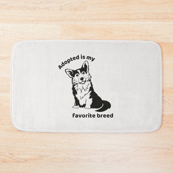 Item preview, adopted is my favorite breed designed and sold by creativechaster.