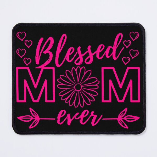 Artikelvorschau, Gesegnete Mama aller Zeiten, rosa Design entworfen und verkauft von MoriaStore.