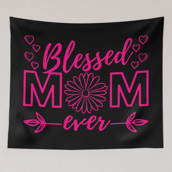 Artikelvorschau, Gesegnete Mama aller Zeiten, rosa Design entworfen und verkauft von MoriaStore.