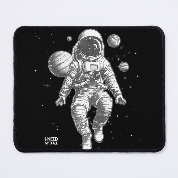 Item preview, I Need My Space Astronaut designed and sold by SplendidThings.