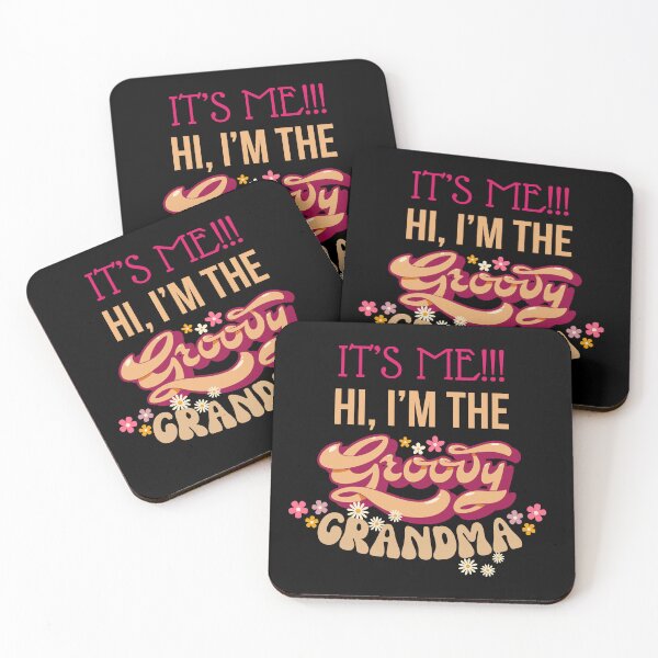 Item preview, It's Me, Hi, I'm the Groovy Grandma Funny Young Groovy Cool Hippie Best Grandma Mother's Day Humor designed and sold by moproconcepts.