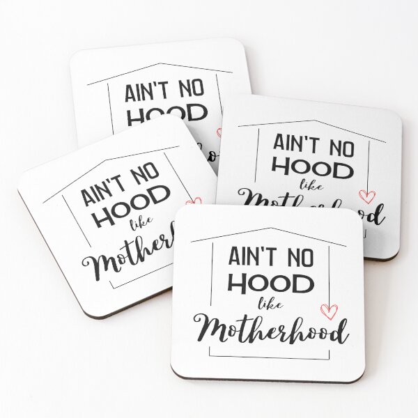 Item preview, Ain't No Hood Like Motherhood! designed and sold by caFUNated.