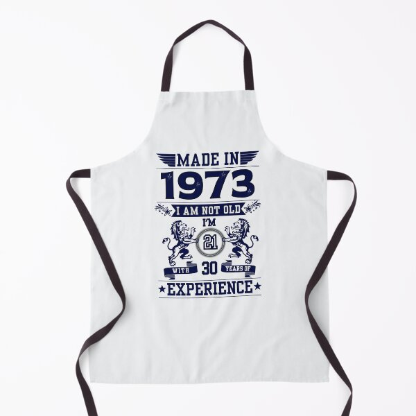 Item preview, MADE IN 1973 I AM NOT OLD I AM 21 WITH 30 YEARS OF EXPERIENCE | Classic Birthday Funny Typographic Art designed and sold by CanvasThread.